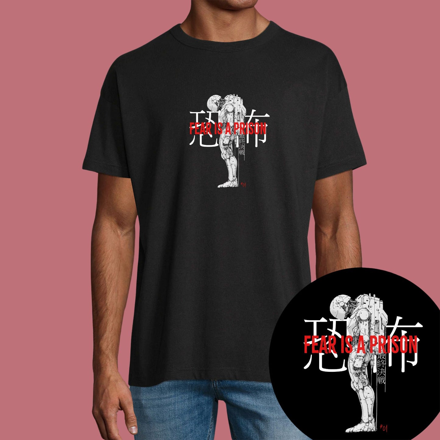 Limited Edition T-Shirt "Fear is A Prison"