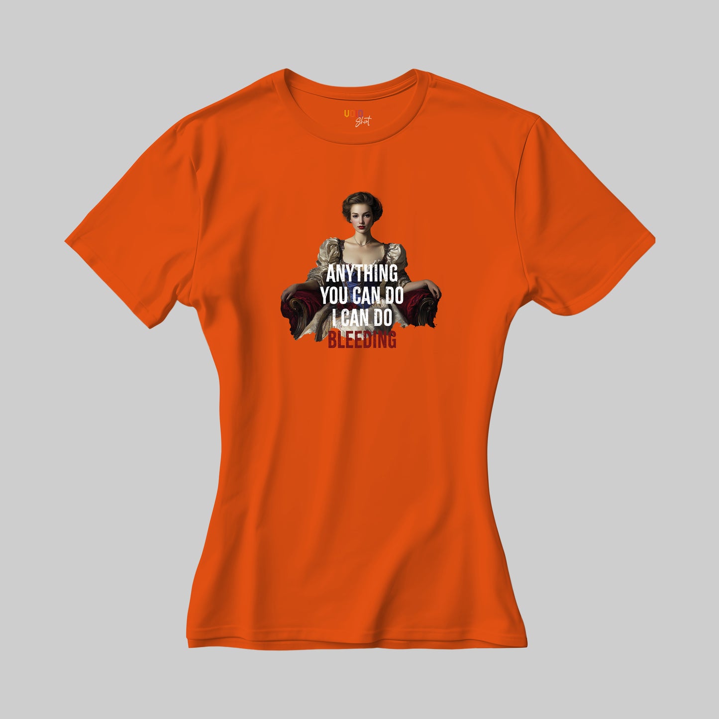 Women T-Shirt "I Can Do Bleeding"